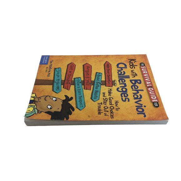 THE SURVIVAL GUIDE FOR KIDS WITH BEHAVIOR CHALLENGES: HOW TO MAKE GOOD CHOICES & - Picture 4 of 4